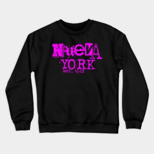 Nueva York 1642 10.0 Crewneck Sweatshirt